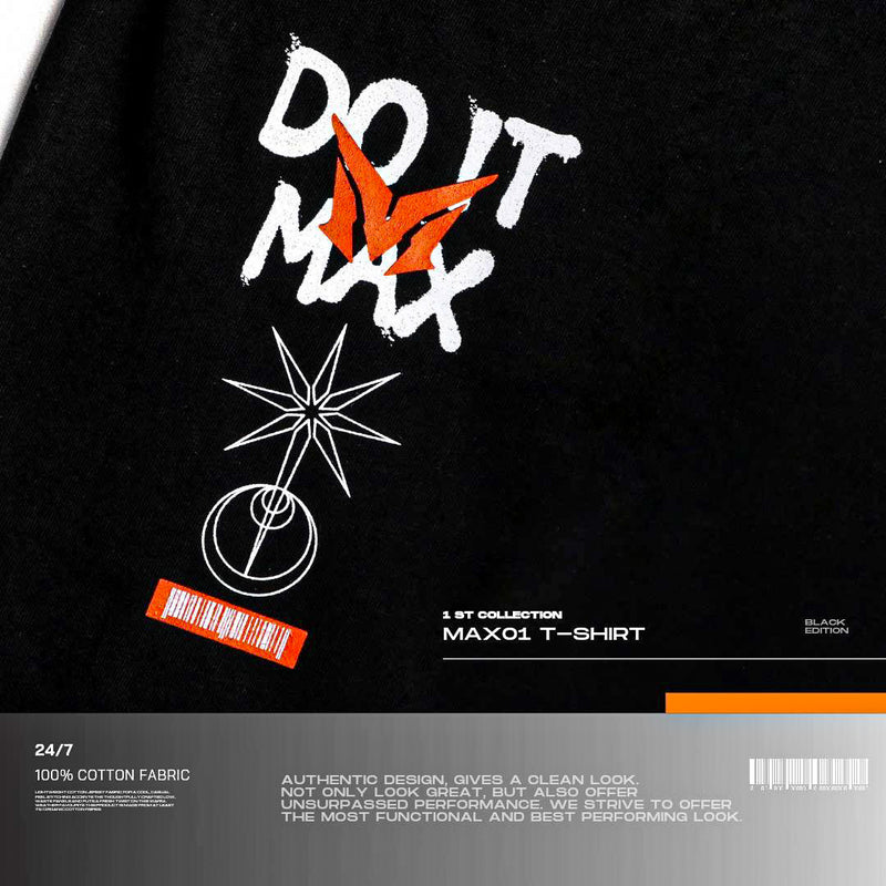 Maximall T-Shirt #DOITMAX Black & White Series